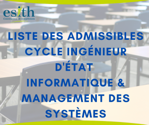 Liste des Admissibles Cycle Ingénieur d'Etat- Informatique & Management des systèmes