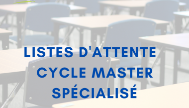 Cycle Master Spécialisé | Listes d'attente